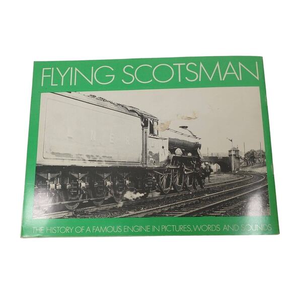 Flying Scotsman History of Famous Engine in Words Pictures & Sounds with Vinyl - Picture 8 of 9